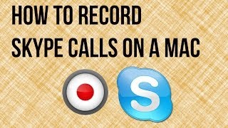 record skype calls for free mac